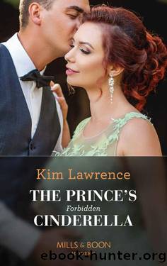 The Prince's Forbidden Cinderella (Mills & Boon Modern) (The Secret Twin Sisters, Book 1) by Kim Lawrence