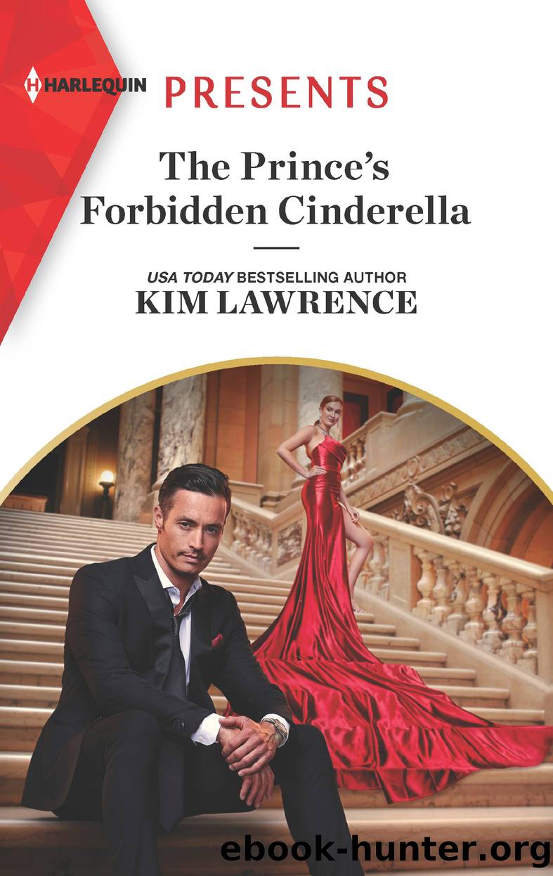 The Prince's Forbidden Cinderella by Kim Lawrence