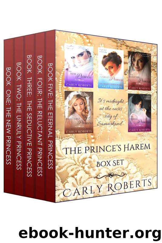 The Prince's Harem Box Set: The Prince's Harem Books 1-5 by Roberts Carly & Woods Serenity