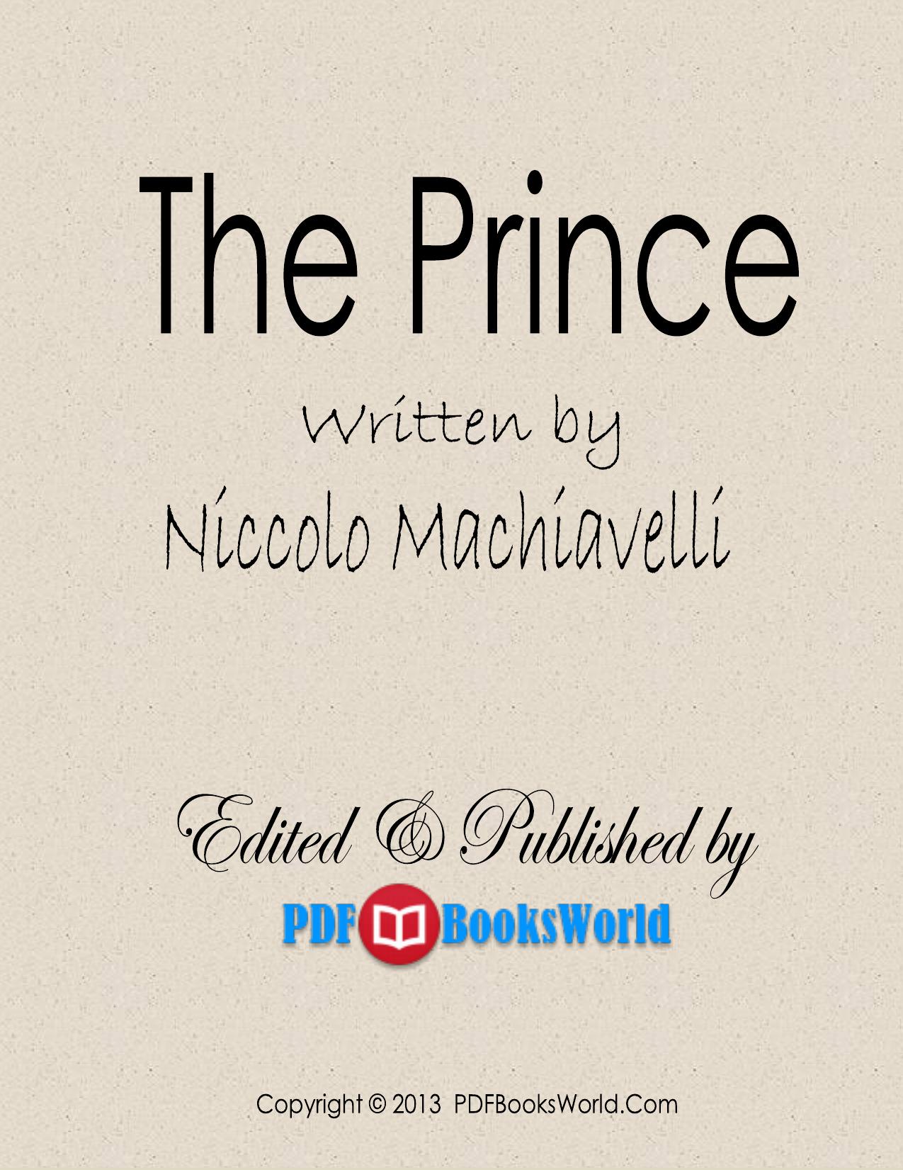 The Prince, by Niccolo Machiavelli - PDFBooksWorld by Niccolo Machiavelli