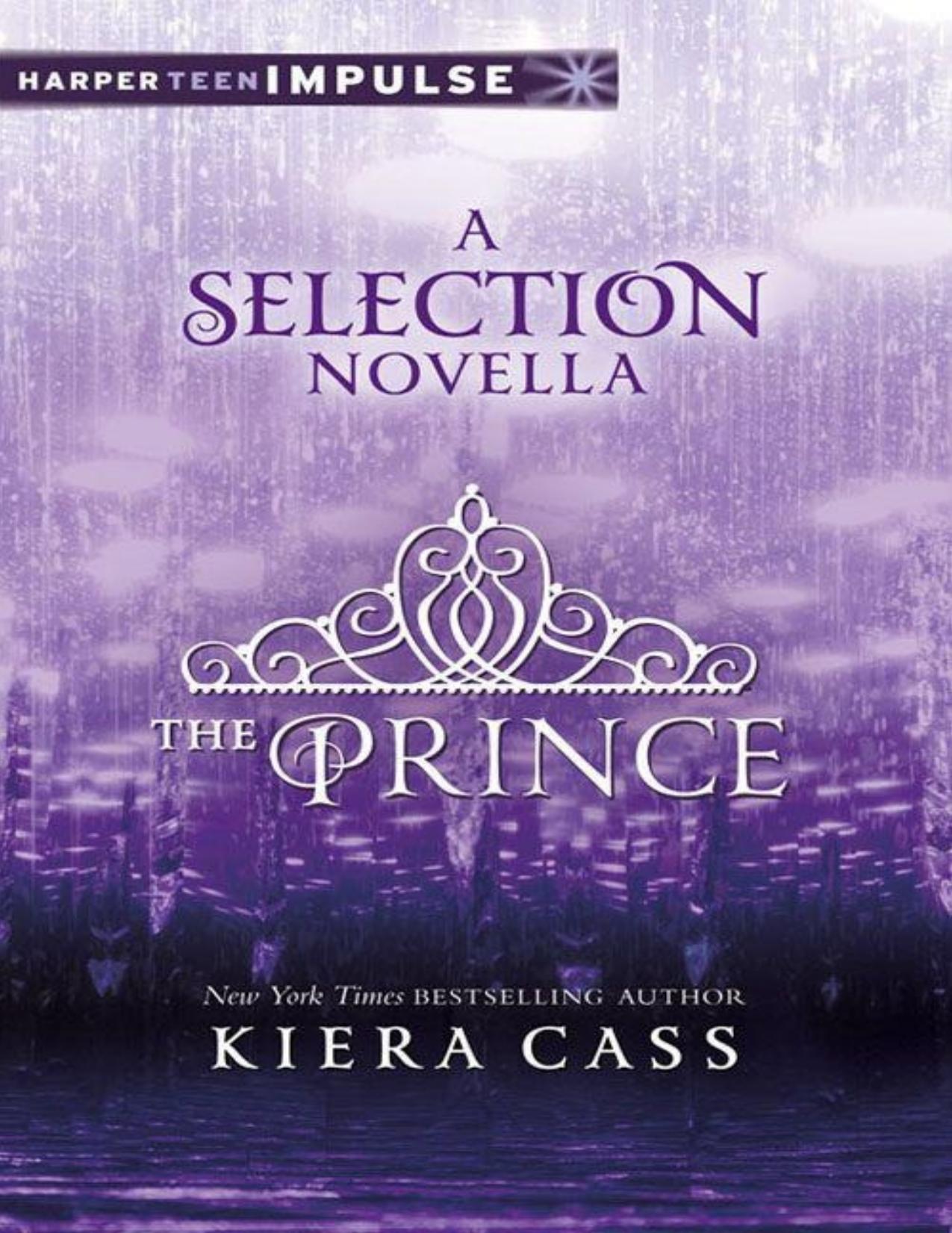 The Prince: A Selection Novella by Kiera Cass