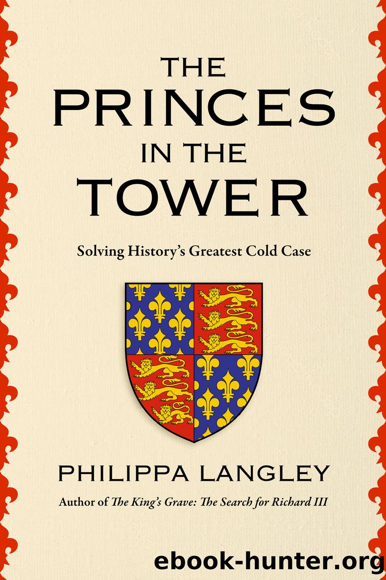 The Princes in the Tower by Philippa Langley