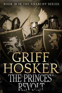 The Princes' Revolt by Griff Hosker