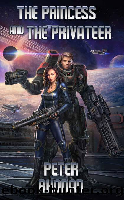 The Princess & The Privateer by Peter Rhodan