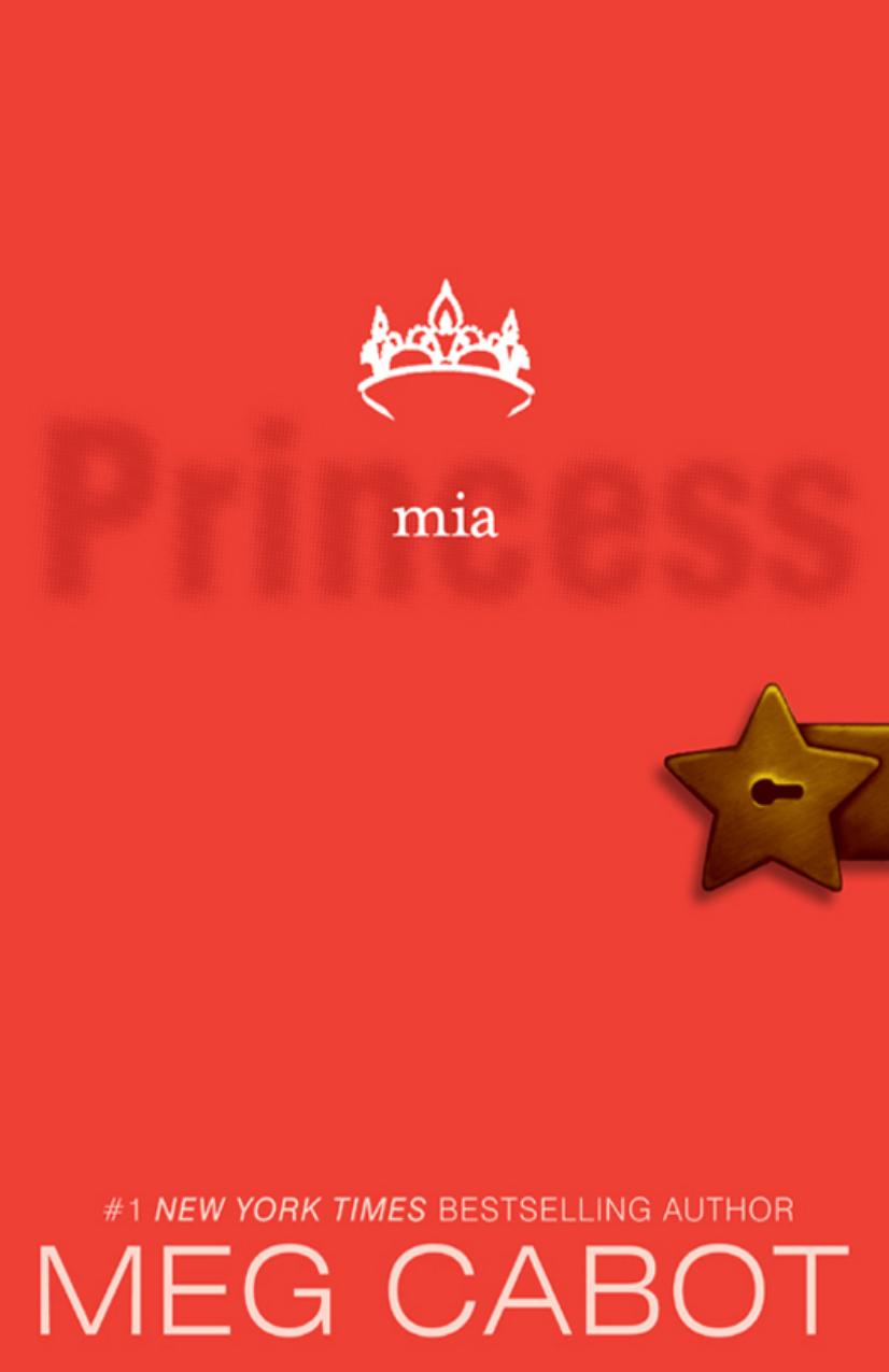The Princess Diaries, Volume IX: Princess Mia by Meg Cabot