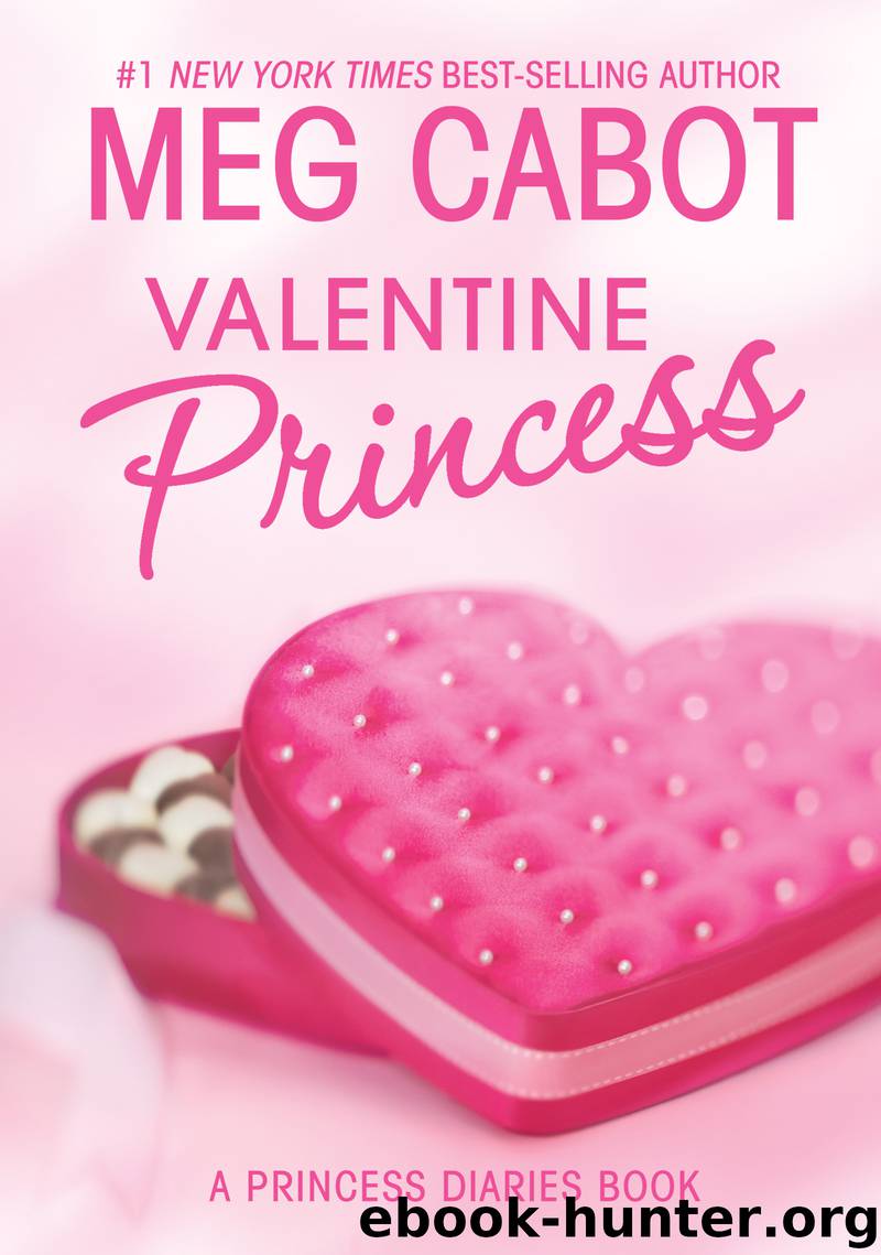 The Princess Diaries: Volume 7 and 34: Valentine Princess by Meg Cabot