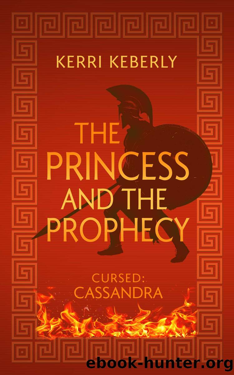 The Princess and the Prophecy by Kerri Keberly