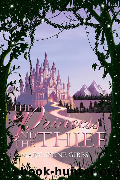 The Princess and the Thief by Mary Lynne Gibbs