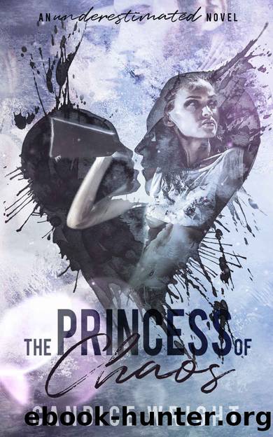 The Princess of Chaos by Candice M. Wright