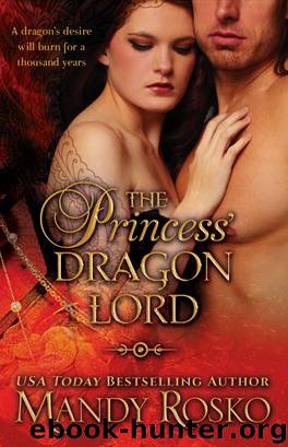 The Princess' Dragon Lord by Mandy Rosko