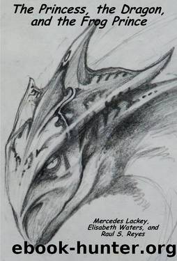 The Princess, the Dragon, and the Frog Prince by 9781386553366