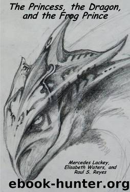 The Princess, the Dragon, and the Frog Prince by Elisabeth Waters