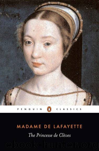 The Princesse De Cleves by Madame Lafayette