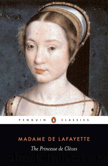The Princesse de ClÃ¨ves (Translated by Robin Buss 1992) by Madame de Lafayette