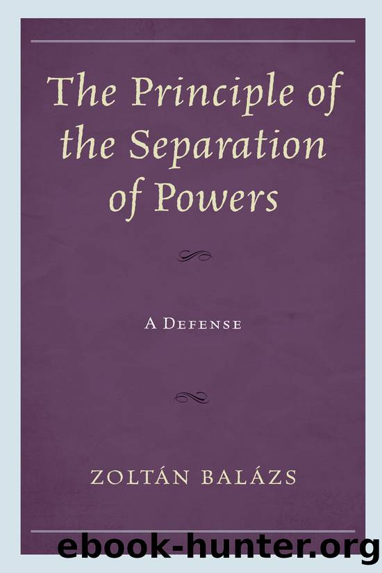 The Principle of the Separation of Powers by Balázs Zoltán;
