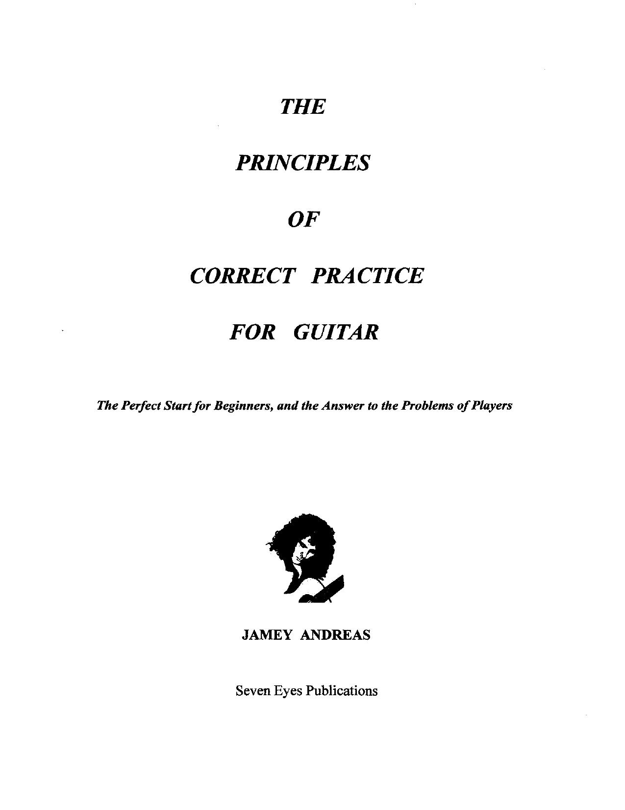 The Principles Of Correct Practice For Guitar by Unknown