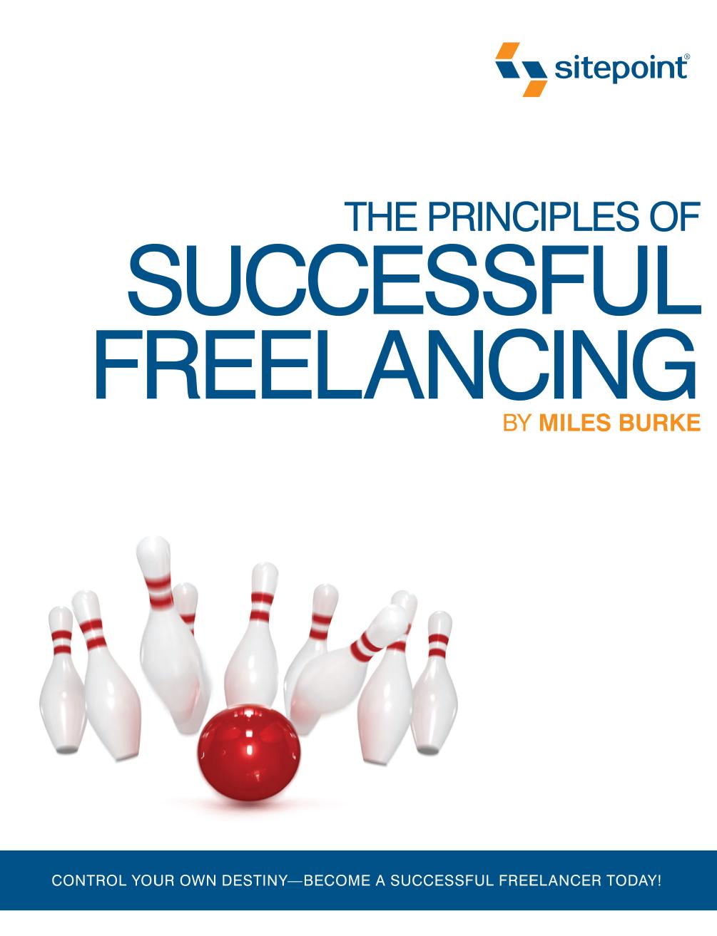 The Principles of Successful Freelancing by Miles Burke