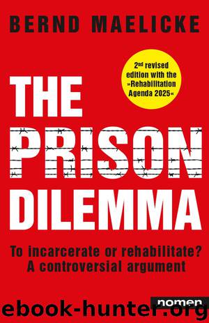 The Prison Dilemma by Bernd Maelicke