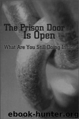 The Prison Door is Open by Kenneth Hagin Jr