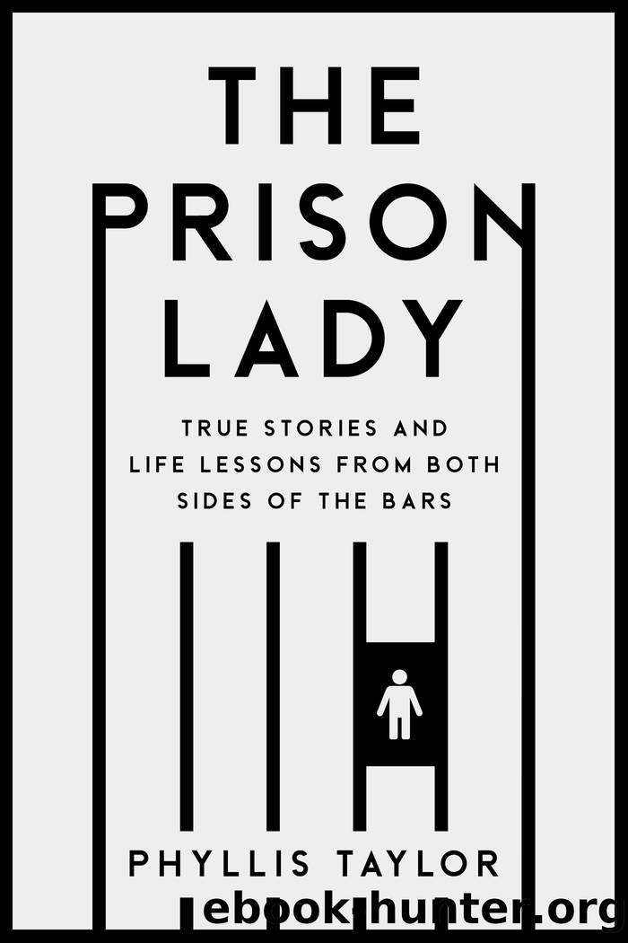 The Prison Lady by Phyllis Taylor