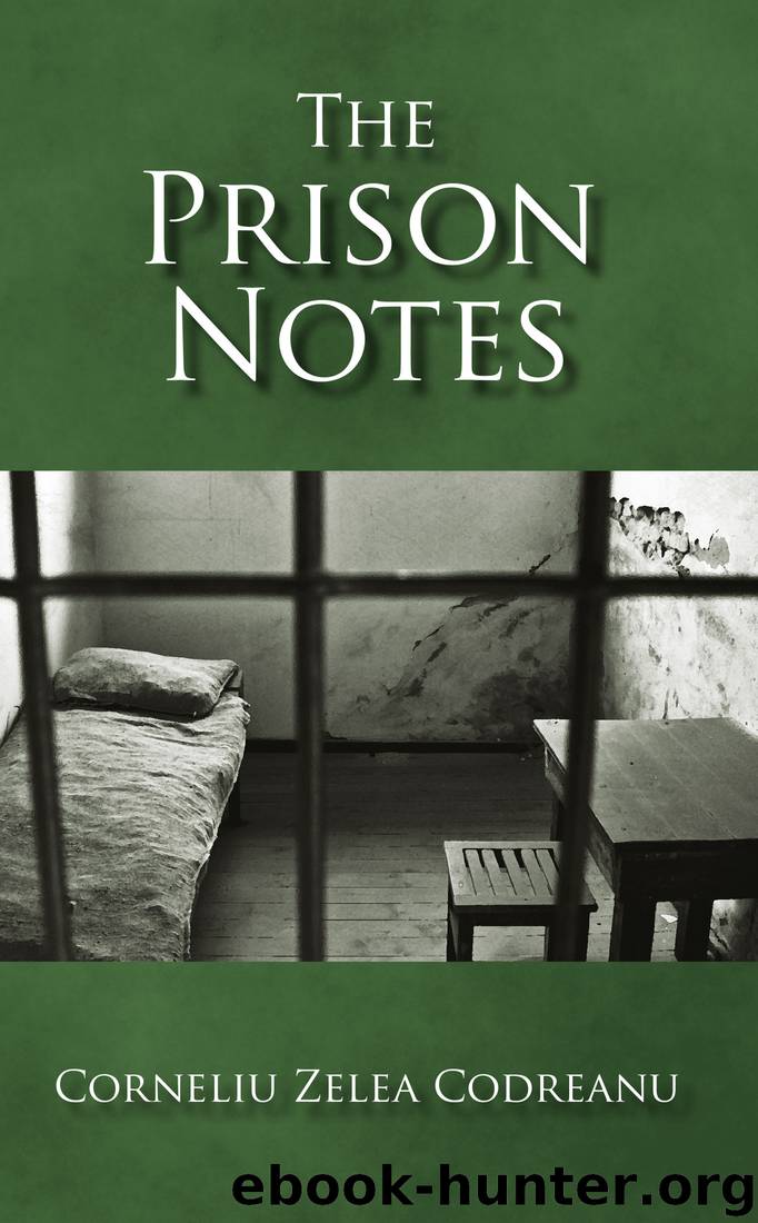 The Prison Notes by Corneliu Zelea Codreanu & Julius Evola
