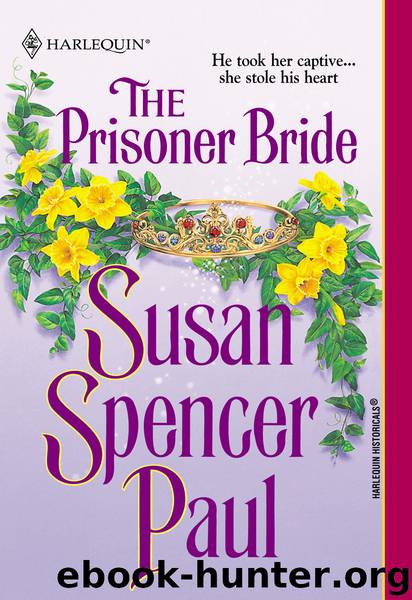 The Prisoner Bride by Susan Spencer Paul