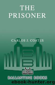 The Prisoner by Cortes Carlos Mr