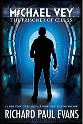 The Prisoner of Cell 25  Rise of the Elgen by Evans Richard Paul