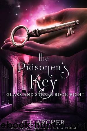 The Prisoner's Key: Glass and Steele, #8 by C.J. Archer