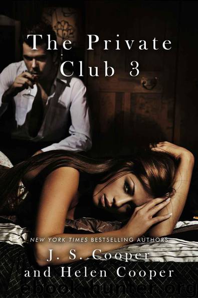 The Private Club 3 by J. S. Cooper & Helen Cooper