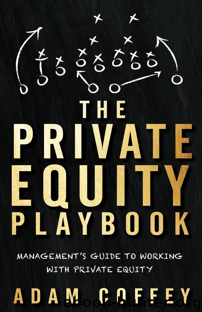 The Private Equity Playbook by Adam Coffey