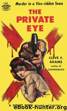 The Private Eye by Cleve F. Adams