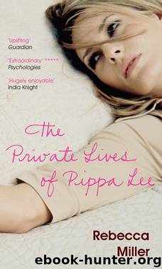 The Private Lives of Pippa Lee by Rebecca Miller