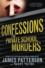 The Private School Murders by James Patterson & Maxine Paetro