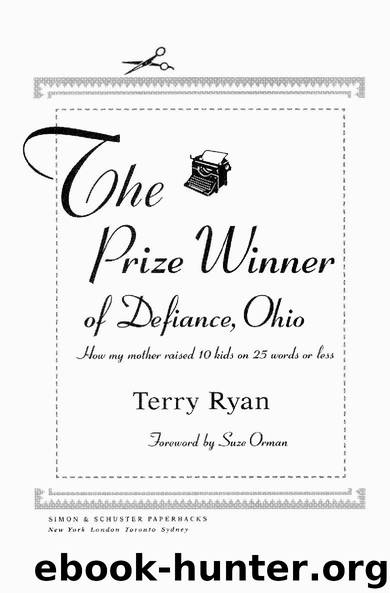 The Prize Winner of Defiance, Ohio by Terry Ryan