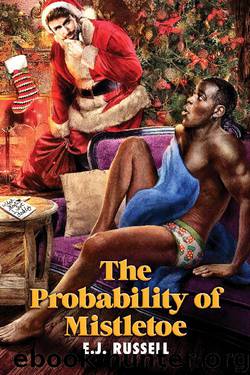 The Probability of Mistletoe by E.J. Russell