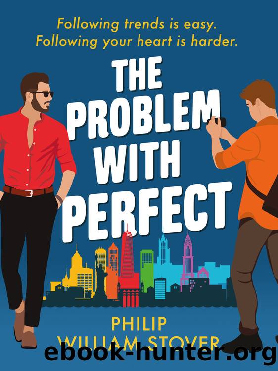 The Problem With Perfect by Philip William Stover