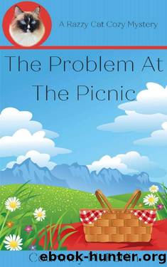 The Problem at the Picnic: A Razzy Cat Cozy Mystery #9 (A Razzy Cat Cozy Mystery Series) by Courtney McFarlin
