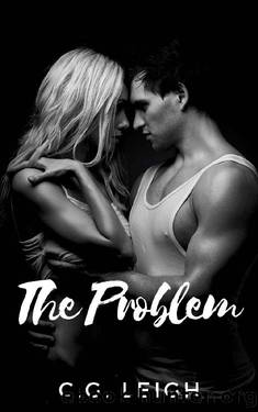 The Problem by C.G Leigh