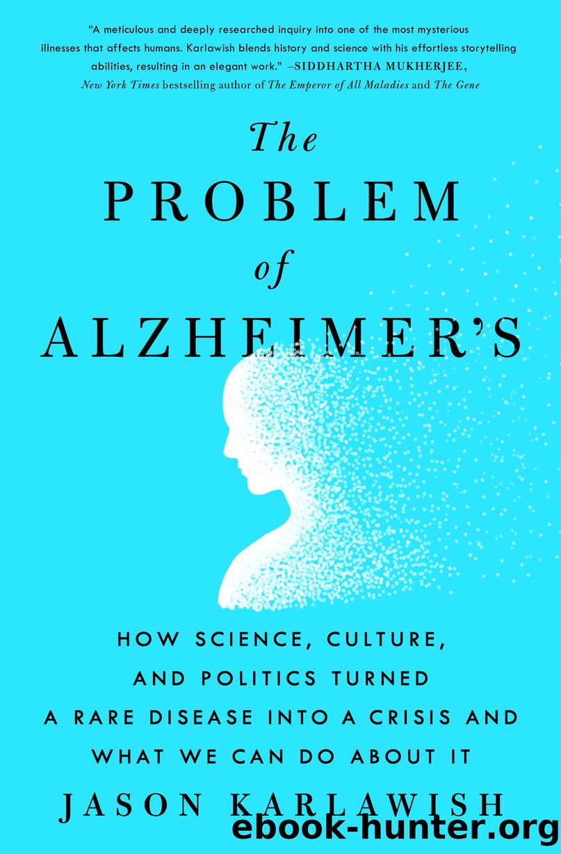 The Problem of Alzheimer's by Jason Karlawish