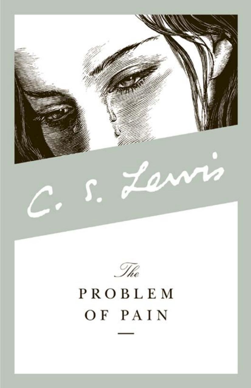 The Problem of Pain by C. S. Lewis
