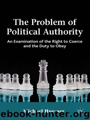The Problem of Political Authority by Michael Huemer