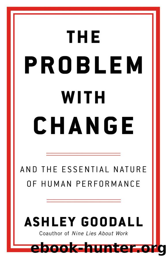 The Problem with Change by Ashley Goodall