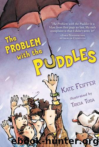 The Problem with the Puddles by Kate Feiffer