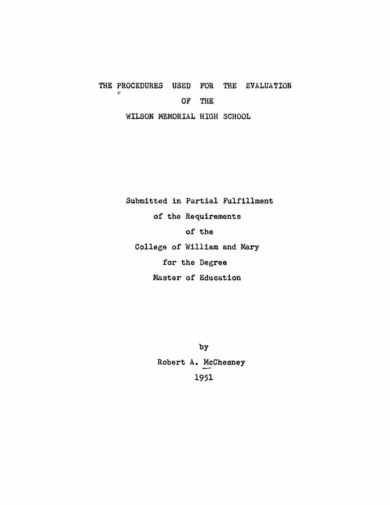 The Procedures Used for the Evaluation of the Wilson Memorial High School by McChesney Robert Austin