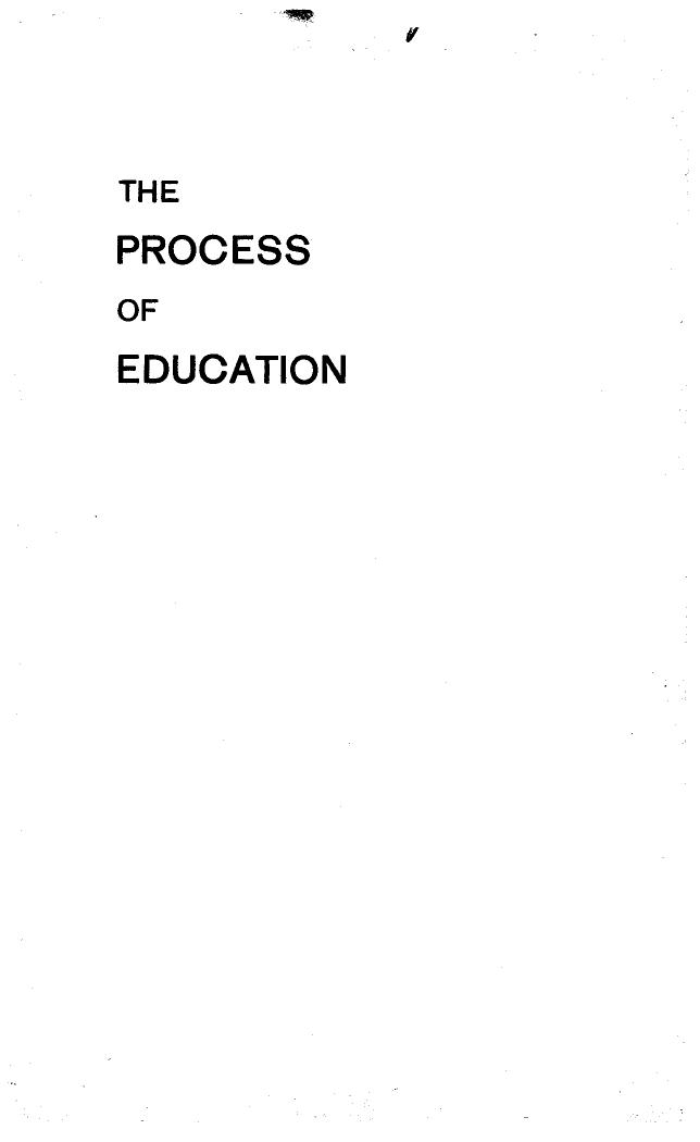 The Process of Education-Jerome S Bruner-1960-122pgs-EDU by Unknown