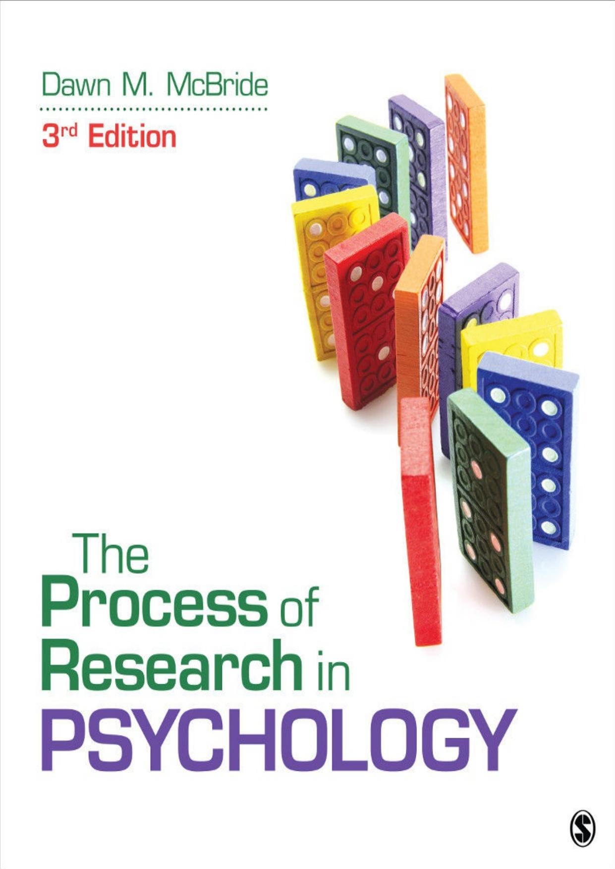 The Process of Research in Psychology by Dawn M. McBride