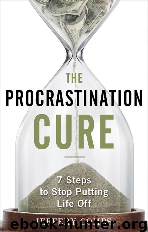 The Procrastination Cure by Jeffrey Combs