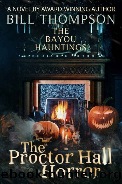 The Proctor Hall Horror by Bill Thompson