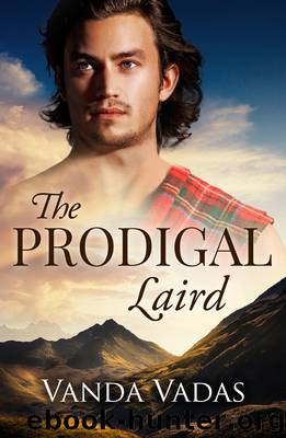 The Prodigal Laird by Vanda Vadas